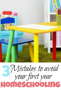 3 things you don't want to do your first year of homeschooling